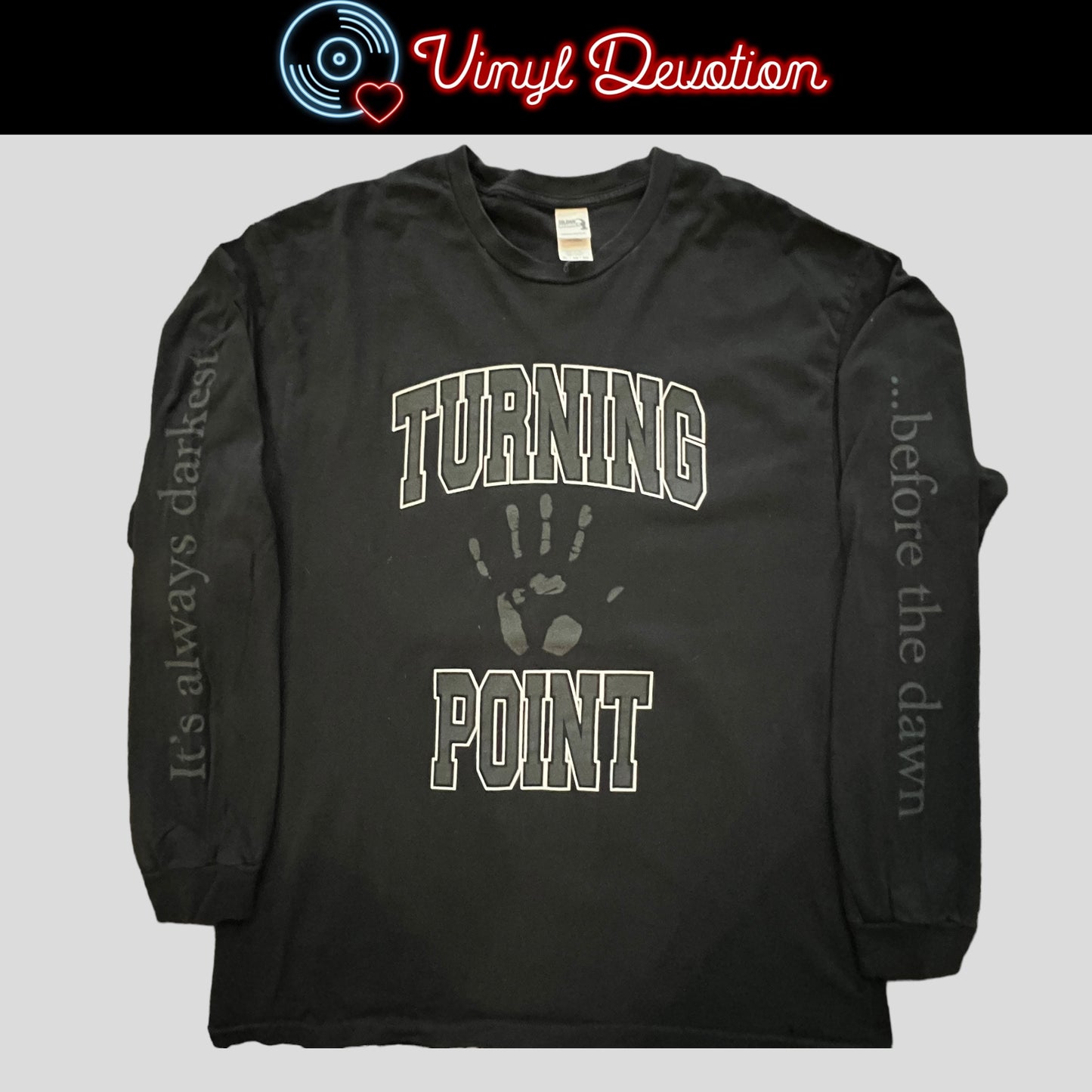 Turning Point Band It's Always Darkest Before The Dawn Long Sleeve Black T-Shirt Size XL