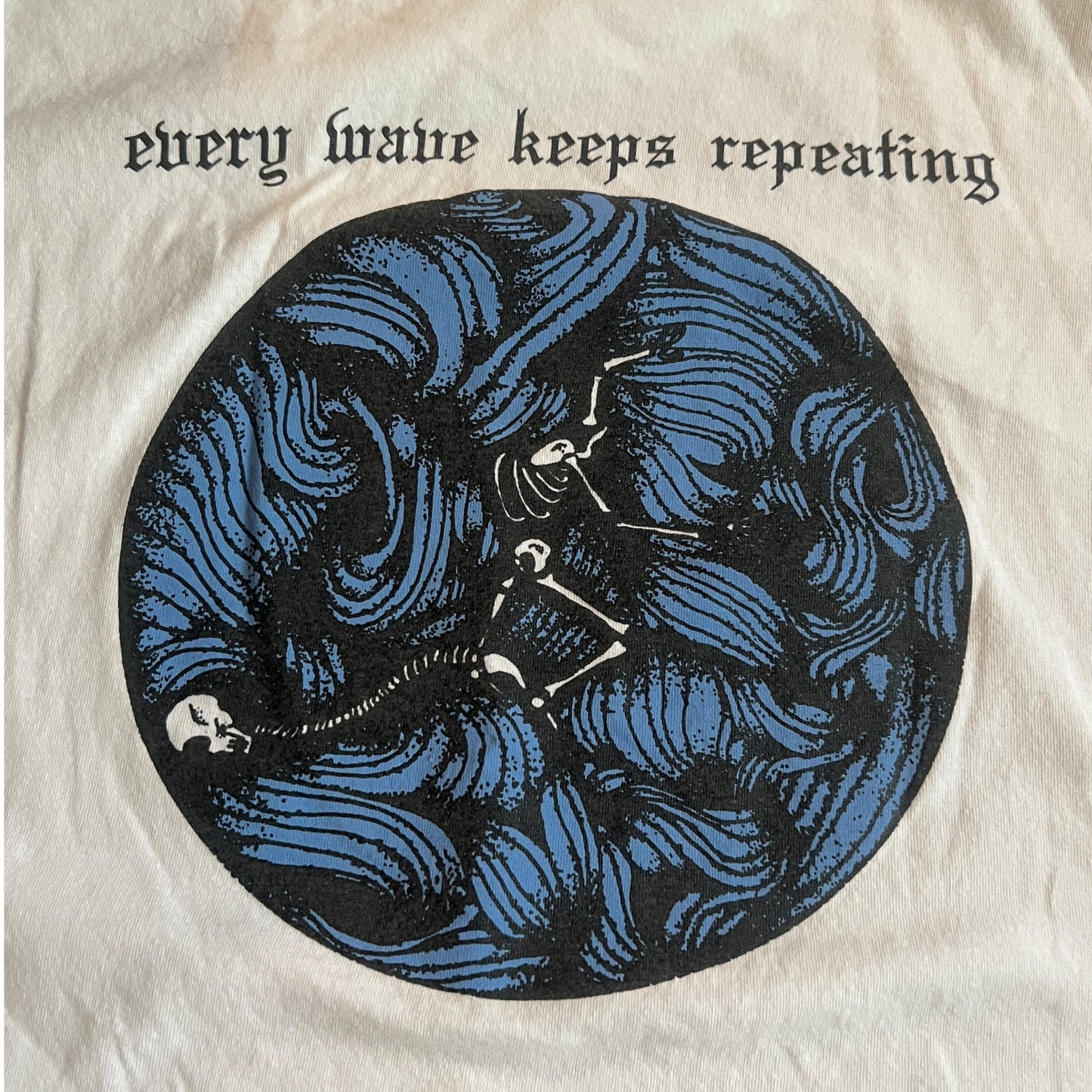 Drip-Fed Band Every Wave Keeps Repeating White T-Shirt Size XXL